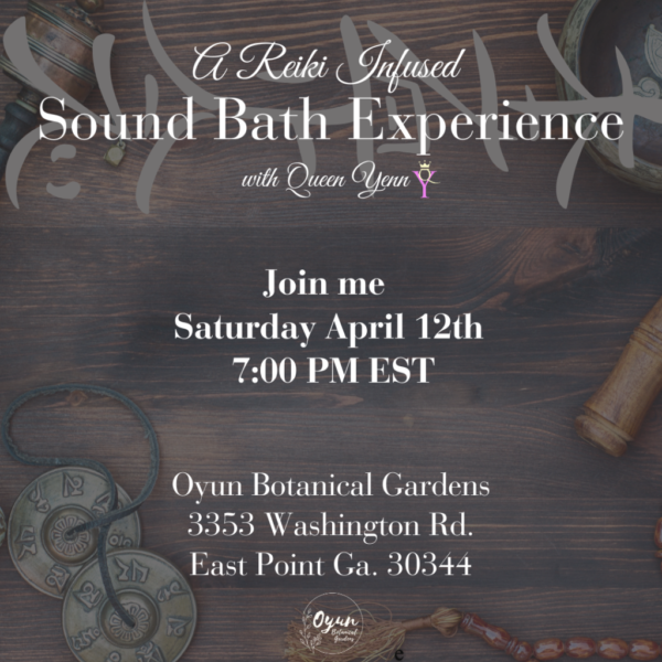 Sound Bath Session with Queen Yenn (April 12, 2025)