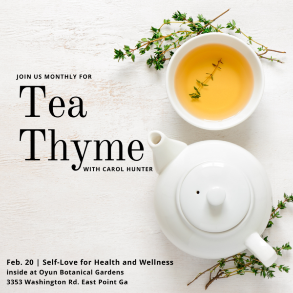 Tea Thyme: Self-Love for Health and Wellness