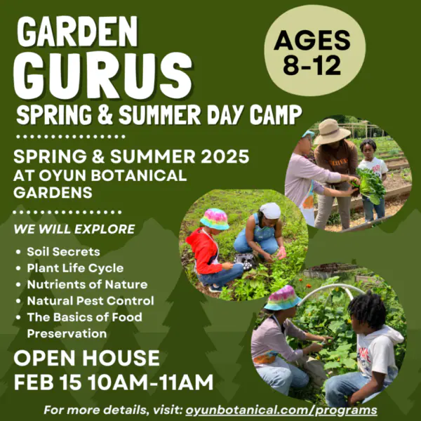 Garden Gurus Camp Open House