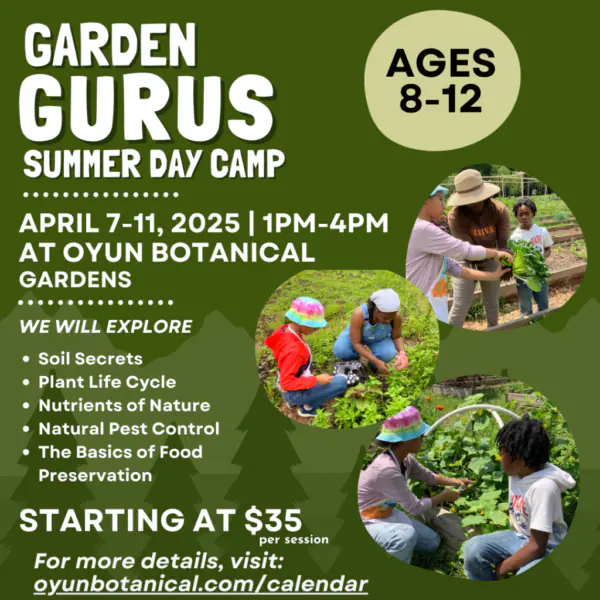 Garden Gurus Day Camp - Paid in Full  (April 7-11, 2025)