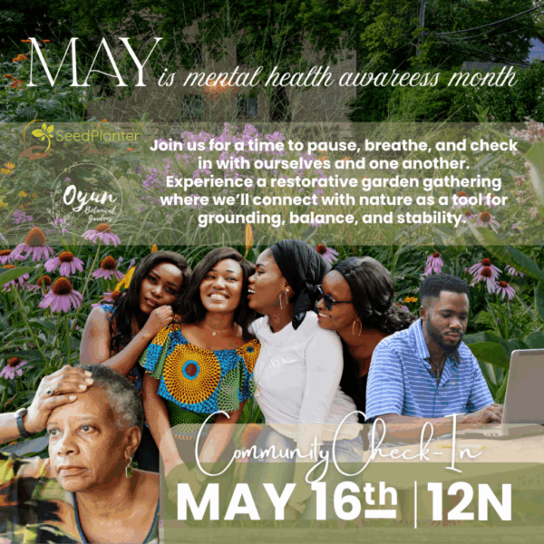 May Gathering in the Garden – Community Check-In