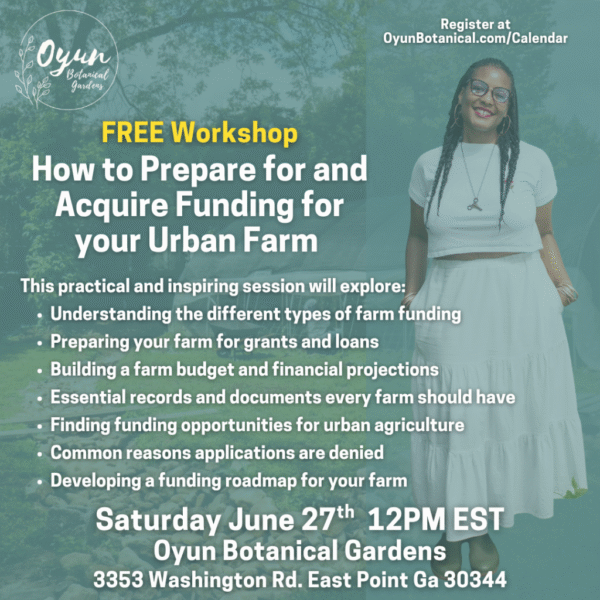 How to Prepare for and Acquire Funding for your Urban Farm